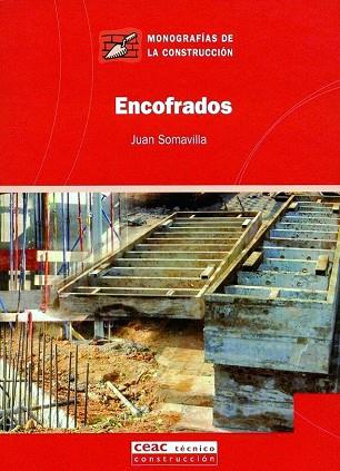 ENCOFRADOS | 9788432911644 | SOMAVILLA,JUAN | Libreria Geli - Librería Online de Girona - Comprar libros en catalán y castellano