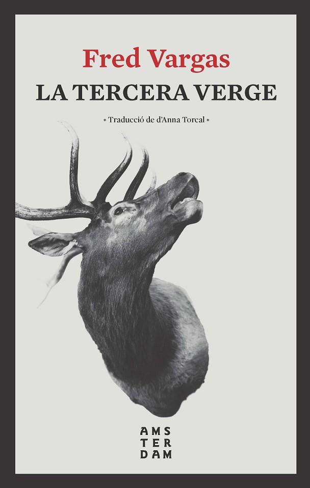LA TERCERA VERGE | 9788416743735 | VARGAS,FRED | Libreria Geli - Librería Online de Girona - Comprar libros en catalán y castellano