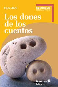 LOS DONES DE LOS CUENTOS | 9788499215877 | ABRIL,PACO | Libreria Geli - Librería Online de Girona - Comprar libros en catalán y castellano