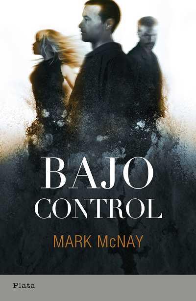 BAJO CONTROL | 9788493696054 | MCNAY,MARK | Llibreria Geli - Llibreria Online de Girona - Comprar llibres en català i castellà