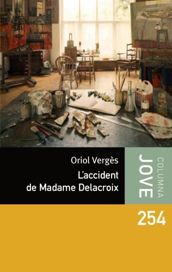 L'ACCIDENT DE MADAME DELACROIX | 9788499321707 | VERGES,ORIOL | Llibreria Geli - Llibreria Online de Girona - Comprar llibres en català i castellà