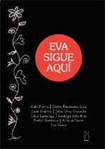 EVA SIGUE AQUI | 9788496584259 | Libreria Geli - Librería Online de Girona - Comprar libros en catalán y castellano