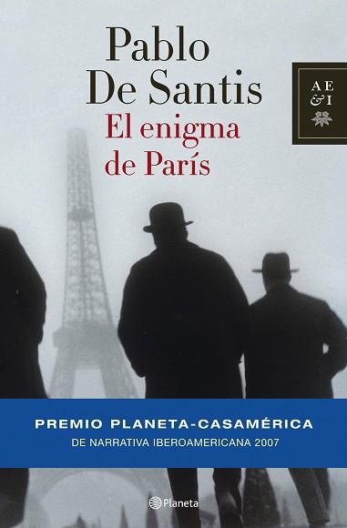 ENIGMA DE PARIS(P.NOV.CASA AMERICA 07) | 9788408073987 | DE SANTIS,PABLO | Libreria Geli - Librería Online de Girona - Comprar libros en catalán y castellano