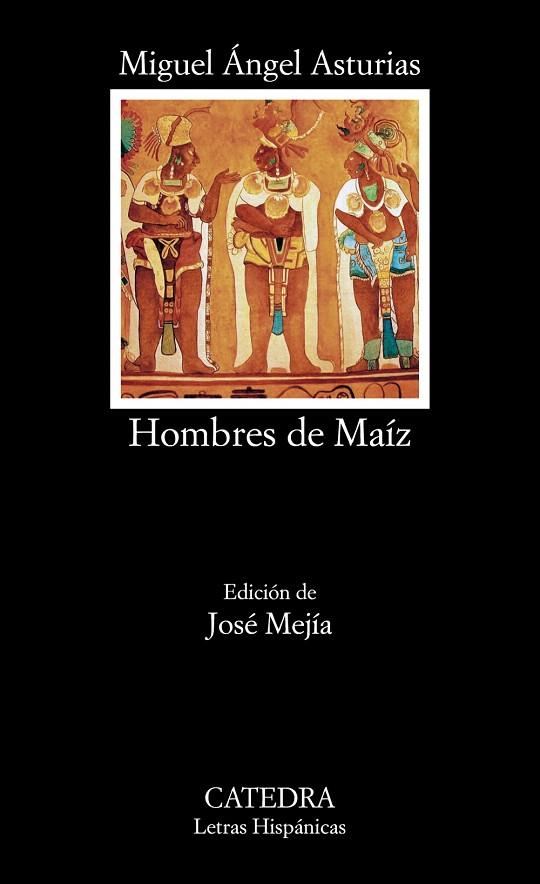 HOMBRES DE MAÍZ | 9788437632544 | ASTURIAS,MIGUEL ÁNGEL | Llibreria Geli - Llibreria Online de Girona - Comprar llibres en català i castellà
