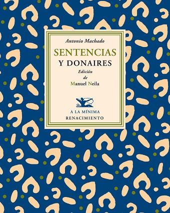 SENTENCIAS Y DONAIRES | 9788484725176 | MACHADO,ANTONIO | Libreria Geli - Librería Online de Girona - Comprar libros en catalán y castellano