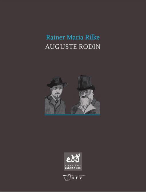 AUGUSTE RODIN | 9788493660963 | RILKE,RAINER MARIA | Llibreria Geli - Llibreria Online de Girona - Comprar llibres en català i castellà