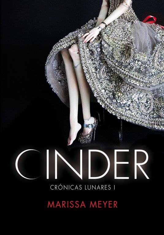 CINDER | 9788484418696 | MEYER,MARISSA | Libreria Geli - Librería Online de Girona - Comprar libros en catalán y castellano