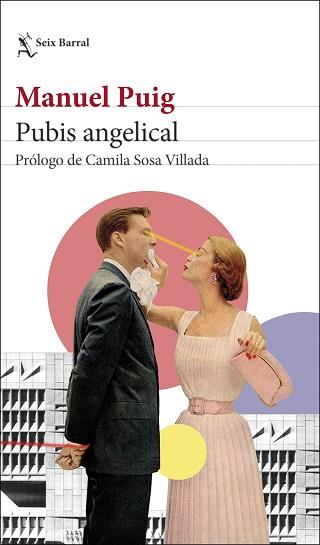 PUBIS ANGELICAL | 9788432239915 | PUIG,MANUEL | Libreria Geli - Librería Online de Girona - Comprar libros en catalán y castellano