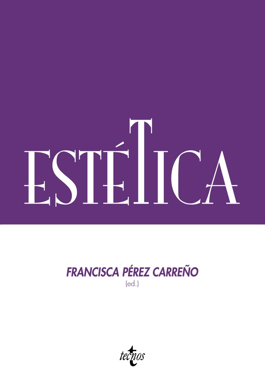 ESTÉTICA | 9788430957668 | PÉREZ CARREÑO,FRANCISCA/ALCARAZ LEÓN,MARÍA JOSÉ/CARRASCO BARRANCO,MATILDE/HOPKINS,ROBERT DAVID/M | Libreria Geli - Librería Online de Girona - Comprar libros en catalán y castellano
