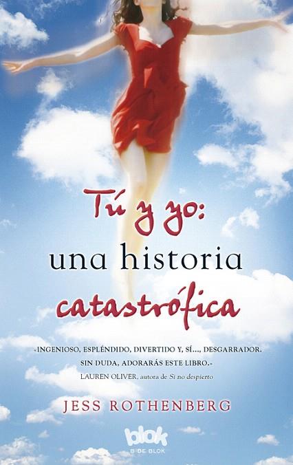 TU Y YO:UNA HISTORIA CATASTROFICA | 9788493961343 | ROTHENBERG,JESS | Llibreria Geli - Llibreria Online de Girona - Comprar llibres en català i castellà