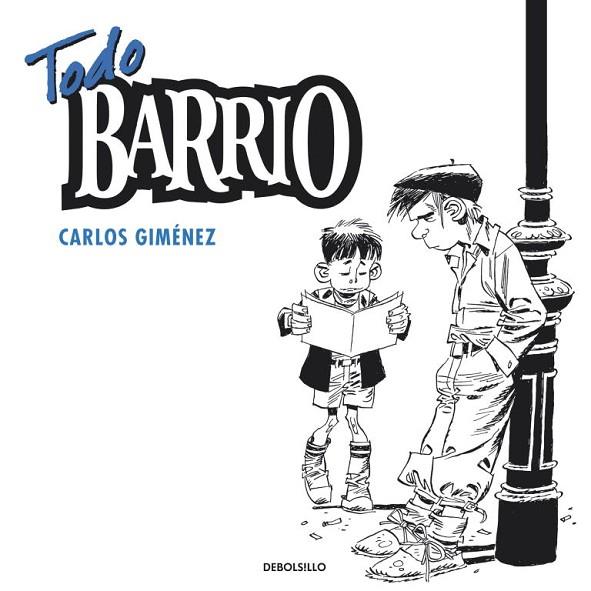TODO BARRIO | 9788499891033 | GIMENEZ,CARLOS | Libreria Geli - Librería Online de Girona - Comprar libros en catalán y castellano