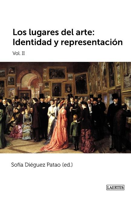 LOS LUGARES DEL ARTE II: IDENTIDAD Y REPRESENTACIÓN | 9788475849669 | AA.VV | Llibreria Geli - Llibreria Online de Girona - Comprar llibres en català i castellà