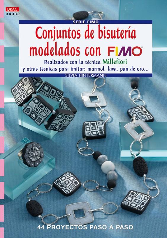 CONJUNTOS DE BISUTERIA MODELADOS CON FIMO | 9788498740837 | HINTERMANN,SILVIA | Llibreria Geli - Llibreria Online de Girona - Comprar llibres en català i castellà