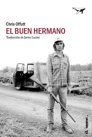 EL BUEN HERMANO | 9788412415254 | OFFUTT,CHRIS | Libreria Geli - Librería Online de Girona - Comprar libros en catalán y castellano