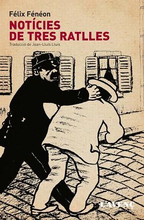 NOTÍCIES DE TRES RATLLES | 9788488839633 | FÉNÉON,FÉLIX | Libreria Geli - Librería Online de Girona - Comprar libros en catalán y castellano