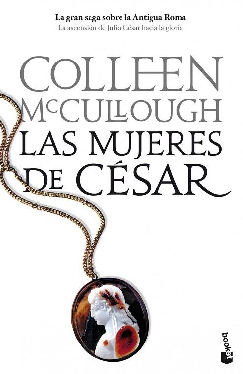 LAS MUJERES DE CESAR | 9788408103004 | MCCULLOUGH,COLLEEN | Libreria Geli - Librería Online de Girona - Comprar libros en catalán y castellano