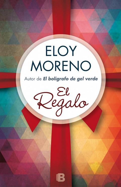 EL REGALO | 9788466657891 | MORENO,ELOY | Libreria Geli - Librería Online de Girona - Comprar libros en catalán y castellano
