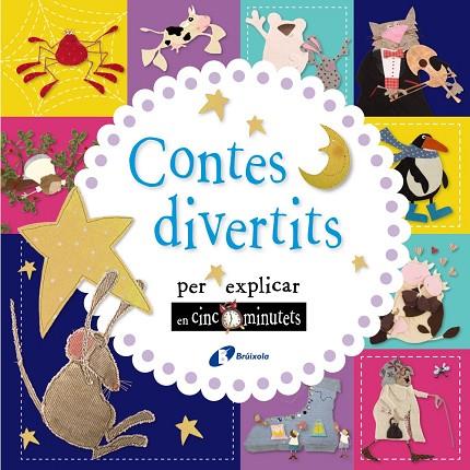 CONTES DIVERTITS PER EXPLICAR EN CINC MINUTETS | 9788499067902 | V.V.A.A. | Libreria Geli - Librería Online de Girona - Comprar libros en catalán y castellano
