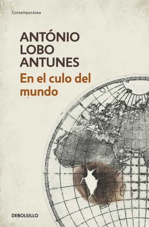 EN EL CULO DEL MUNDO | 9788499897523 | LOBO ANTUNES,ANTONIO | Libreria Geli - Librería Online de Girona - Comprar libros en catalán y castellano