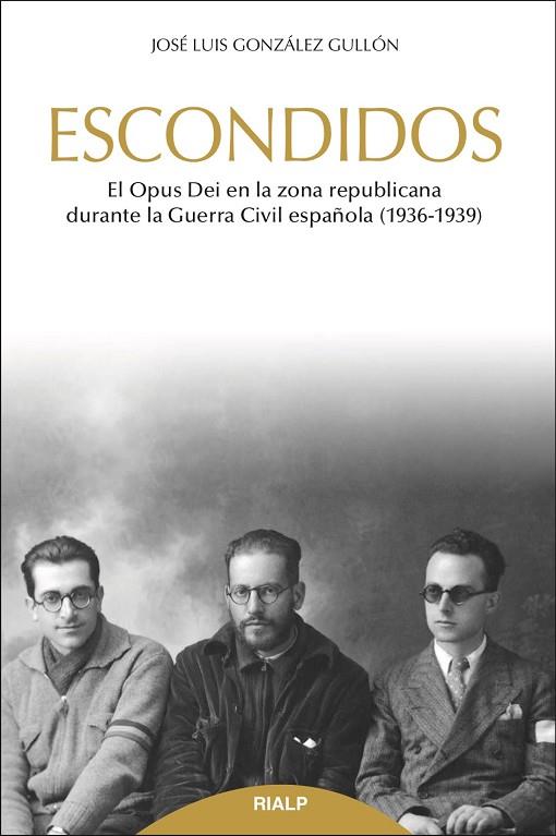 ESCONDIDOS | 9788432149337 | GONZÁLEZ GULLÓN,JOSÉ LUIS | Llibreria Geli - Llibreria Online de Girona - Comprar llibres en català i castellà