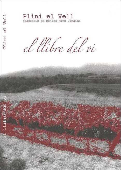 EL LLIBRE DEL VI | 9788494104251 | PLINI EL VELL | Libreria Geli - Librería Online de Girona - Comprar libros en catalán y castellano