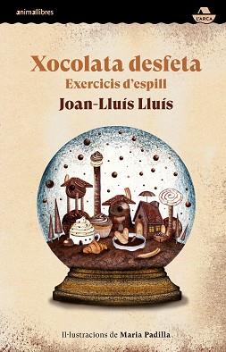 XOCOLATA DESFETA | 9788419659347 | LLUÍS,JOAN-LLUÍS  | Libreria Geli - Librería Online de Girona - Comprar libros en catalán y castellano
