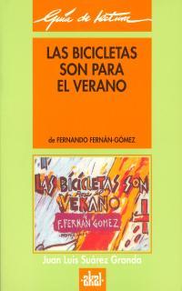 LAS BICICLETAS SON PARA EL VERANO | 9788446004523 | FERNAN-GOMEZ,FERNANDO | Libreria Geli - Librería Online de Girona - Comprar libros en catalán y castellano
