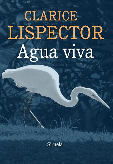 AGUA VIVA | 9788415937043 | LISPECTOR,CLARICE | Libreria Geli - Librería Online de Girona - Comprar libros en catalán y castellano