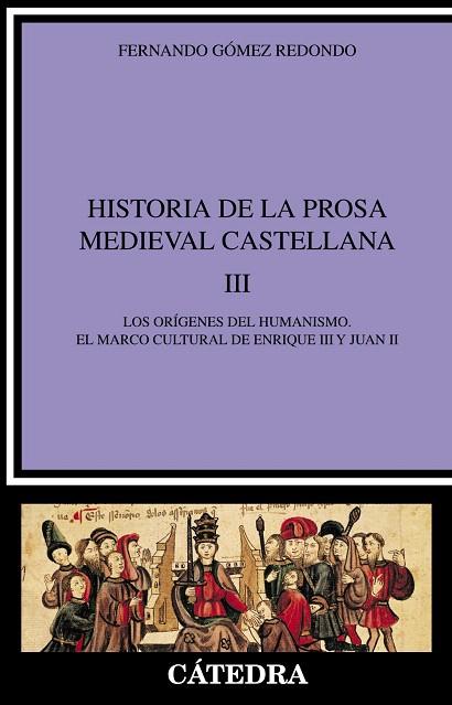 HISTORIA DE LA PROSA MEDIEVAL CASTELLANA-3 | 9788437620022 | GOMEZ REDONDO, FERNANDO | Llibreria Geli - Llibreria Online de Girona - Comprar llibres en català i castellà