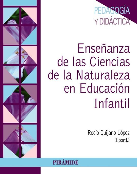 ENSEÑANZA DE LAS CIENCIAS DE LA NATURALEZA EN EDUCACIÓN INFANTIL | 9788436834802 | QUIJANO LÓPEZ,ROCÍO | Llibreria Geli - Llibreria Online de Girona - Comprar llibres en català i castellà