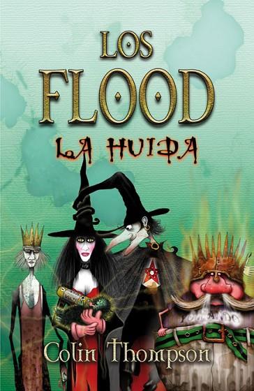 FLOOD 3 LA HUIDA | 9788420471877 | THOMPSON,COLIN | Llibreria Geli - Llibreria Online de Girona - Comprar llibres en català i castellà