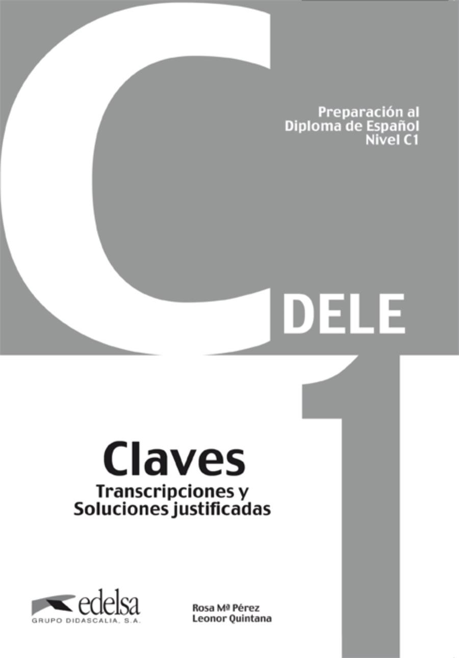 PREPARACION AL DELE C1(CLAVES) | 9788477116899 | PEREZ,ROSA Mª/QUINTANA,LEONOR | Llibreria Geli - Llibreria Online de Girona - Comprar llibres en català i castellà
