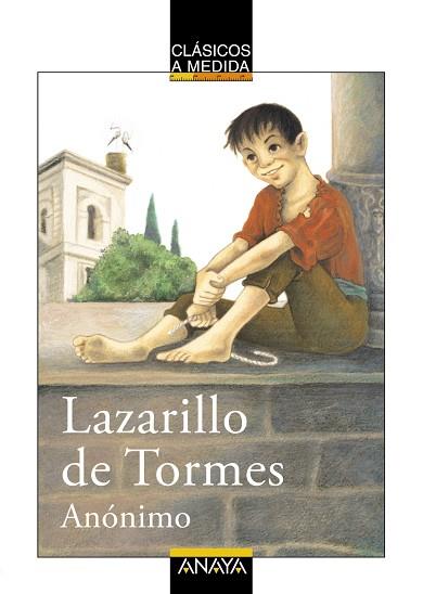 EL LAZARILLO DE TORMES | 9788466751711 | ANÓNIMO | Llibreria Geli - Llibreria Online de Girona - Comprar llibres en català i castellà