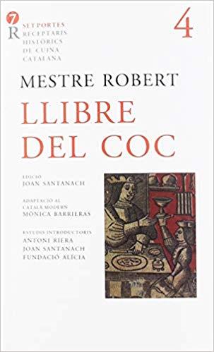 LLIBRE DEL COC | 9788472268340 | MESTRE ROBERT | Libreria Geli - Librería Online de Girona - Comprar libros en catalán y castellano