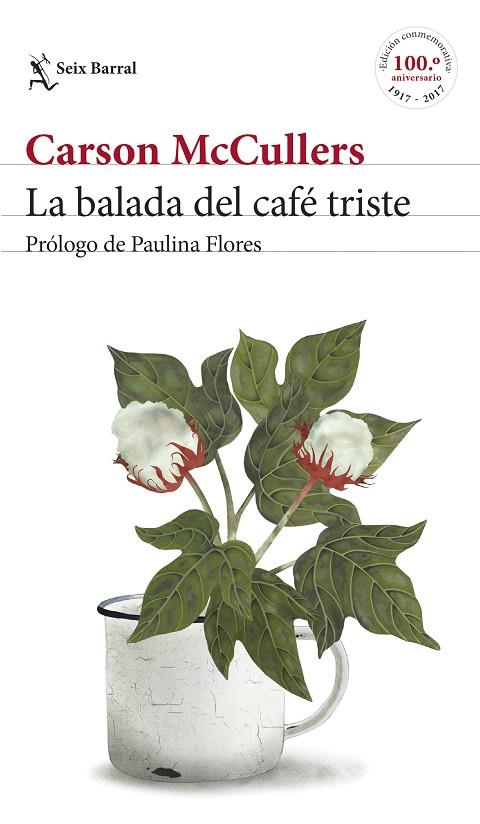 LA BALADA DEL CAFÉ TRISTE | 9788432229855 | MCCULLERS,CARSON | Libreria Geli - Librería Online de Girona - Comprar libros en catalán y castellano