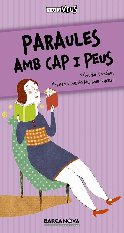 PARAULES AMB CAP I PEUS | 9788448928285 | COMELLES,SALVADOR/CABASSA,MARIONA | Libreria Geli - Librería Online de Girona - Comprar libros en catalán y castellano