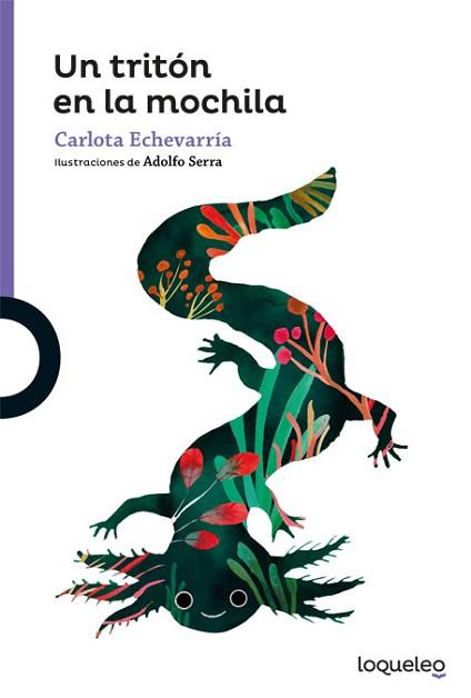 UN TRITÓN EN LA MOCHILA | 9788491222521 | ECHEVARRIA, CARLOTA | Libreria Geli - Librería Online de Girona - Comprar libros en catalán y castellano