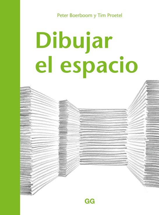 DIBUJAR EL ESPACIO | 9788425230516 | BOERBOOM,PETER/PROETEL,TIM | Libreria Geli - Librería Online de Girona - Comprar libros en catalán y castellano