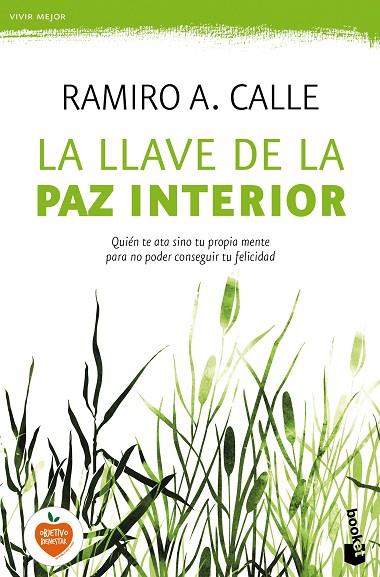 LA LLAVE DE LA PAZ INTERIOR | 9788427043237 | CALLE,RAMIRO A. | Libreria Geli - Librería Online de Girona - Comprar libros en catalán y castellano