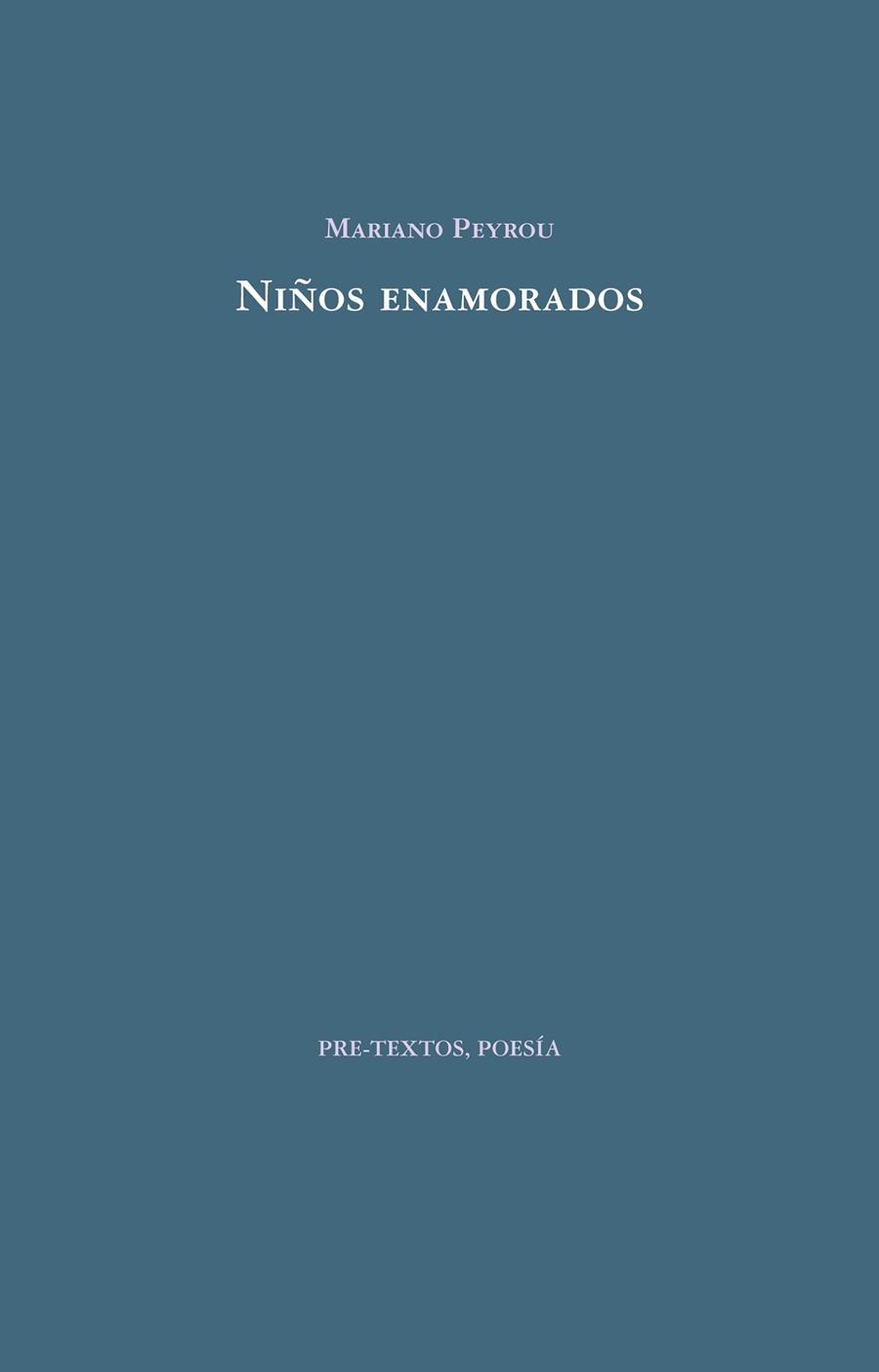 NIÑOS ENAMORADOS | 9788416453092 | PEYROU,MARIANO | Libreria Geli - Librería Online de Girona - Comprar libros en catalán y castellano