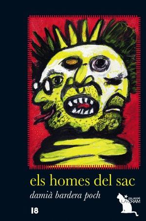 ELS HOMES DEL SAC | 9788492745579 | BARDERA POCH,DAMIA | Llibreria Geli - Llibreria Online de Girona - Comprar llibres en català i castellà