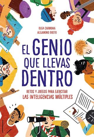 EL GENIO QUE LLEVAS DENTRO | 9788417424299 | BUSTO,ALEJANDRO/CARMONA,OLGA | Libreria Geli - Librería Online de Girona - Comprar libros en catalán y castellano