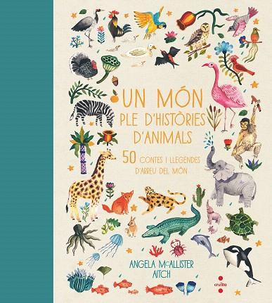 UN MON PLE D'HISTORIES D'ANIMALS | 9788466144438 | MCALLISTER,ANGELA | Libreria Geli - Librería Online de Girona - Comprar libros en catalán y castellano