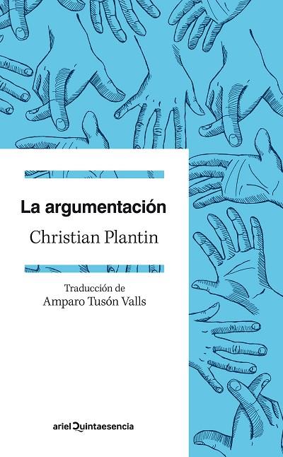 LA ARGUMENTACIÓN | 9788434419384 | PLANTIN,CHRISTIAN  | Libreria Geli - Librería Online de Girona - Comprar libros en catalán y castellano