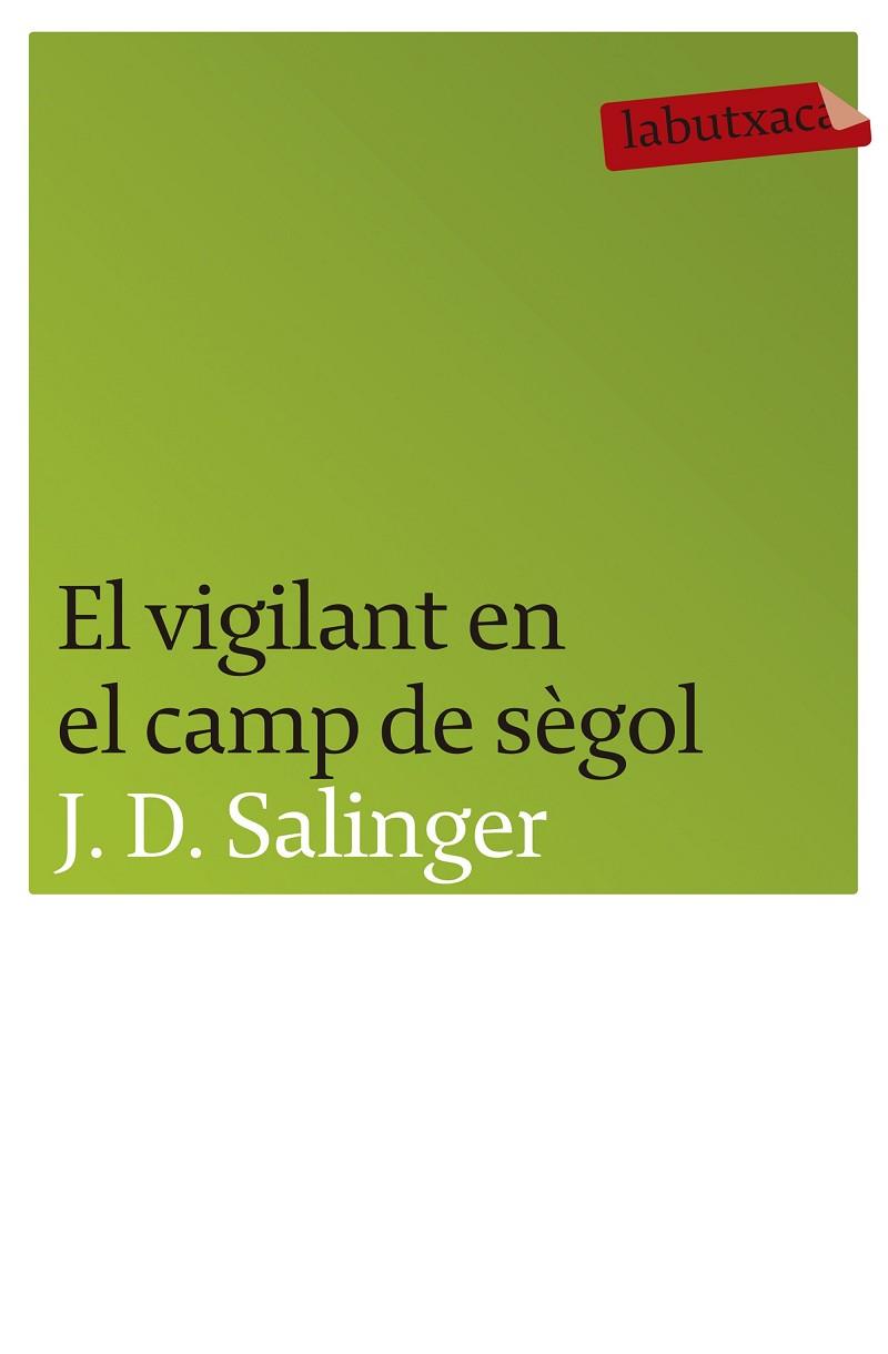 EL VIGILANT EN EL CAMP DE SEGOL | 9788496863217 | SALINGER,J.D. | Libreria Geli - Librería Online de Girona - Comprar libros en catalán y castellano