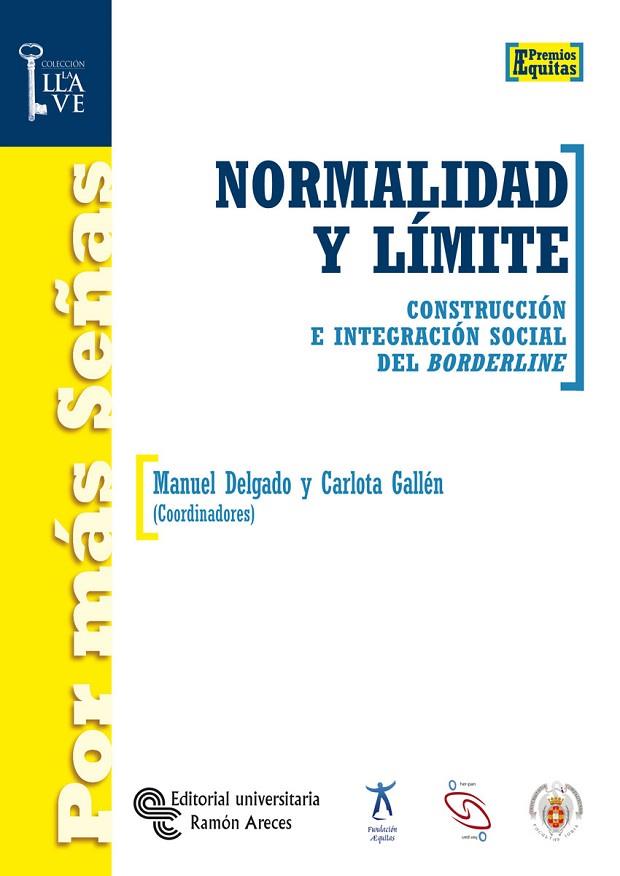 NORMALIDAD Y LIMITE | 9788480047654 | DELGADO,MANUEL | Llibreria Geli - Llibreria Online de Girona - Comprar llibres en català i castellà