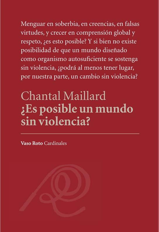 ES POSIBLE UN MUNDO SIN VIOLENCIA? | 9788494823268 | MAILLARD,CHANTAL | Libreria Geli - Librería Online de Girona - Comprar libros en catalán y castellano