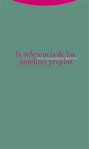 LA REFERENCIA DE LOS NOMBRES PROPIOS | 9788481648249 | FERNANDEZ MORENO, LUIS | Llibreria Geli - Llibreria Online de Girona - Comprar llibres en català i castellà