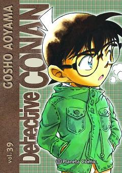 DETECTIVE CONAN Nº 39 | 9788411121088 | AOYAMA,GOSHO | Libreria Geli - Librería Online de Girona - Comprar libros en catalán y castellano