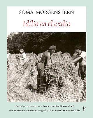 IDILIO EN EL EXILIO | 9788496601734 | MORGENSTERN,SOMA | Libreria Geli - Librería Online de Girona - Comprar libros en catalán y castellano